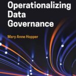 خرید و دانلود نسخه کامل کتاب Practitioner’s Guide to Operationalizing Data Governance