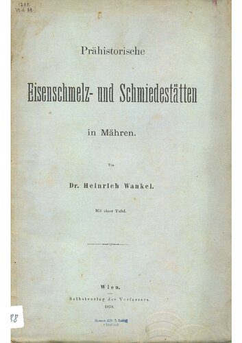 خرید و دانلود نسخه کامل کتاب Prähistorische Eisenschmelz- und Schmiedestätten in Mähren_68c47c2c71ae5.jpeg خرید و دانلود نسخه کامل کتاب Prähistorische Eisenschmelz- und Schmiedestätten in Mähren