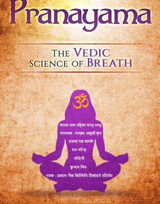 خرید و دانلود نسخه کامل کتاب Pranayama: The Vedic Science of Breath: 14 Ultimate Breathing Techniques to Calm Your Mind, Relieve Stress and Heal Your Body