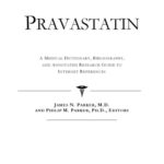 خرید و دانلود نسخه کامل کتاب Pravastatin – A Medical Dictionary, Bibliography, and Annotated Research Guide to Internet References