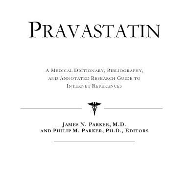 خرید و دانلود نسخه کامل کتاب Pravastatin – A Medical Dictionary, Bibliography, and Annotated Research Guide to Internet References