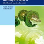 خرید و دانلود نسخه کامل کتاب Praxis der medizinischen Trainingstherapie II: Halswirbelsäule und obere Extremität