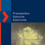 خرید و دانلود نسخه کامل کتاب Praxislexikon Statische Elektrizität