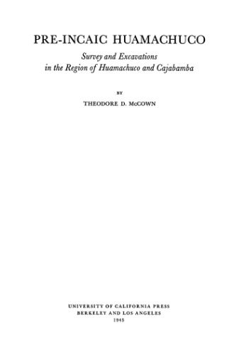 خرید و دانلود نسخه کامل کتاب Pre-Incaic Huamachuco: Survey and excavations in the region of Huamachuco and Cajabamba_68c4e579ac21b.jpeg خرید و دانلود نسخه کامل کتاب Pre-Incaic Huamachuco: Survey and excavations in the region of Huamachuco and Cajabamba