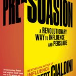خرید و دانلود نسخه کامل کتاب Pre-Suasion: A Revolutionary Way to Influence and Persuade
