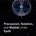 خرید و دانلود نسخه کامل کتاب Precession, Nutation and Wobble of the Earth