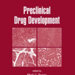 خرید و دانلود نسخه کامل کتاب Preclinical Drug Development, Second Edition (Drugs and the Pharmaceutical Sciences, Vol 187)