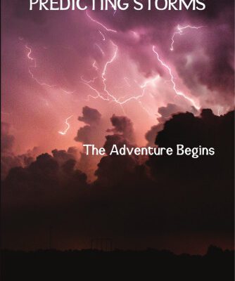 خرید و دانلود نسخه کامل کتاب Predicting Storms: The Adventure Begins, Third Edition
