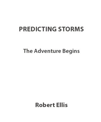 خرید و دانلود نسخه کامل کتاب Predicting Storms: The Adventure Begins
