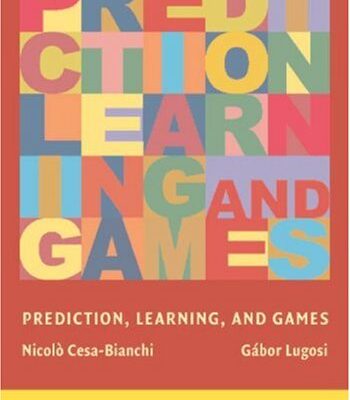 خرید و دانلود نسخه کامل کتاب Prediction, Learning, and Games