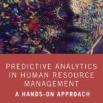 خرید و دانلود نسخه کامل کتاب Predictive Analytics in Human Resource Management: A Hands-On Approach