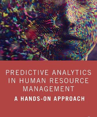 خرید و دانلود نسخه کامل کتاب Predictive Analytics in Human Resource Management: A Hands-On Approach