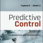 خرید و دانلود نسخه کامل کتاب Predictive Control: Fundamentals and Developments