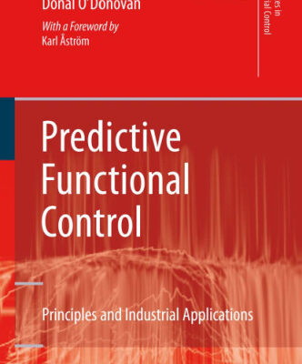 خرید و دانلود نسخه کامل کتاب Predictive functional control: principles and industrial applications