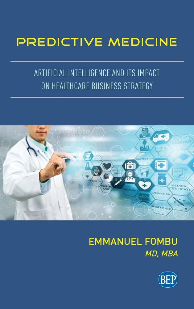 خرید و دانلود نسخه کامل کتاب Predictive Medicine: Artificial Intelligence and Its Impact on Healthcare Business Strategy_68c535a489f7b.jpeg خرید و دانلود نسخه کامل کتاب Predictive Medicine: Artificial Intelligence and Its Impact on Healthcare Business Strategy
