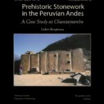 خرید و دانلود نسخه کامل کتاب Prehistoric Stonework in the Peruvian Andes: A Case Study at Ollantaytambo