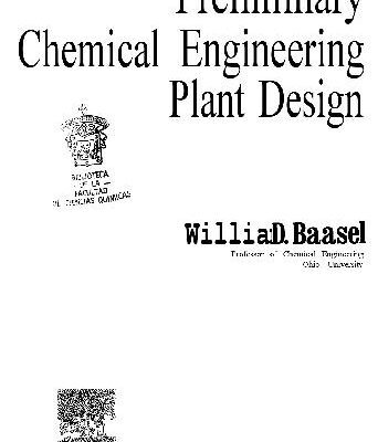 خرید و دانلود نسخه کامل کتاب Preliminary chemical engineering plant design
