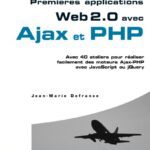 خرید و دانلود نسخه کامل کتاب Premieres applications Web 2.0 avec Ajax et PHP