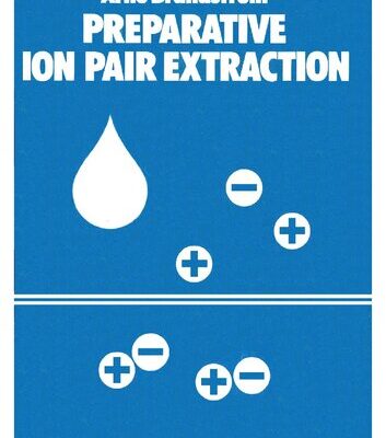 خرید و دانلود نسخه کامل کتاب Preparative Ion Pair Extraction