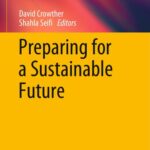 خرید و دانلود نسخه کامل کتاب Preparing for a Sustainable Future