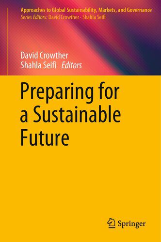 خرید و دانلود نسخه کامل کتاب Preparing for a Sustainable Future_68c51f54a0e18.jpeg خرید و دانلود نسخه کامل کتاب Preparing for a Sustainable Future