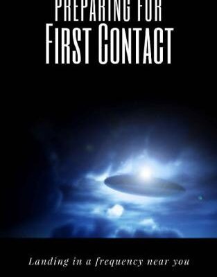 خرید و دانلود نسخه کامل کتاب Preparing for First Contact: Landing in a Frequency Near You