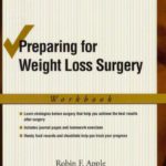 خرید و دانلود نسخه کامل کتاب Preparing for Weight Loss Surgery: Workbook (Treatments That Work)