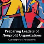 خرید و دانلود نسخه کامل کتاب Preparing Leaders of Nonprofit Organizations: Contemporary Perspectives