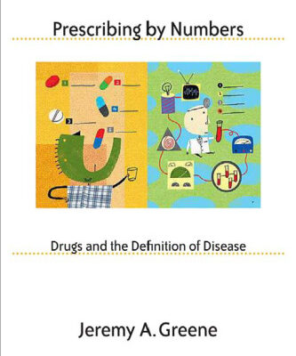 خرید و دانلود نسخه کامل کتاب Prescribing by Numbers: Drugs and the Definition of Disease