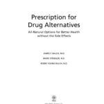 خرید و دانلود نسخه کامل کتاب Prescription for Drug Alternatives: All-Natural Options for Better Health without the Side Effects
