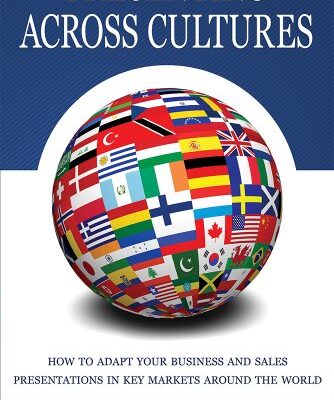 خرید و دانلود نسخه کامل کتاب Presenting Across Cultures: Adapting Your Business and Sales Presentations in Key Markets Around the World –  +  Pdf