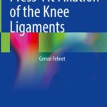 خرید و دانلود نسخه کامل کتاب Press-Fit Fixation of the Knee Ligaments