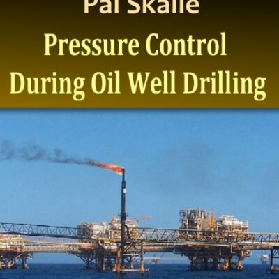 خرید و دانلود نسخه کامل کتاب Pressure Control During Oil Well Drilling