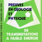 خرید و دانلود نسخه کامل کتاب Preuves en Géologie et Physique de Transmutations à faible énergie