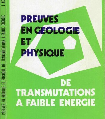 خرید و دانلود نسخه کامل کتاب Preuves en Géologie et Physique de Transmutations à faible énergie