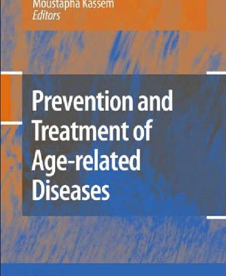 خرید و دانلود نسخه کامل کتاب Prevention and Treatment of Age-related Diseases
