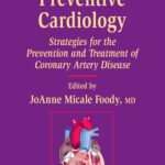 خرید و دانلود نسخه کامل کتاب Preventive Cardiology: Strategies for the Prevention and Treatment of Coronary Artery Disease (Contemporary Cardiology)