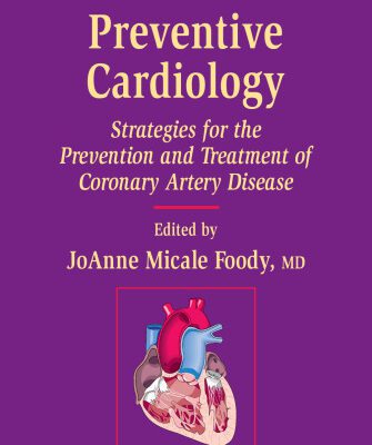 خرید و دانلود نسخه کامل کتاب Preventive Cardiology: Strategies for the Prevention and Treatment of Coronary Artery Disease (Contemporary Cardiology)