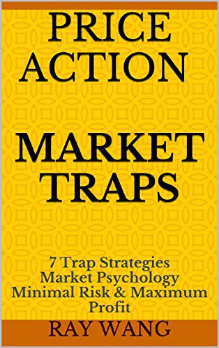 خرید و دانلود نسخه کامل کتاب Price Action Market Traps: 7 Trap Strategies Market Psychology Minimal Risk & Maximum Profit – + Pdf_68b6d3b53ed53.jpeg خرید و دانلود نسخه کامل کتاب Price Action Market Traps: 7 Trap Strategies Market Psychology Minimal Risk & Maximum Profit – + Pdf