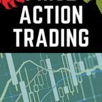 خرید و دانلود نسخه کامل کتاب Price Action Trading: A Simple Stock Market Trading Book for Beginners Applicable to Intraday Trading, Swing Trading, & Positional Trading  [2021] –  +  pdf