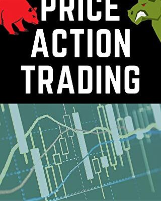 خرید و دانلود نسخه کامل کتاب Price Action Trading: A Simple Stock Market Trading Book for Beginners Applicable to Intraday Trading, Swing Trading, & Positional Trading  [2021] –  +  pdf