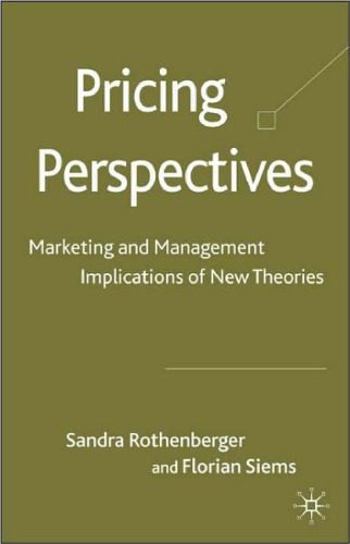 خرید و دانلود نسخه کامل کتاب Pricing Perspectives: Marketing and Management Implications of New Theories and Applications_68d5e54cb99c4.jpeg خرید و دانلود نسخه کامل کتاب Pricing Perspectives: Marketing and Management Implications of New Theories and Applications