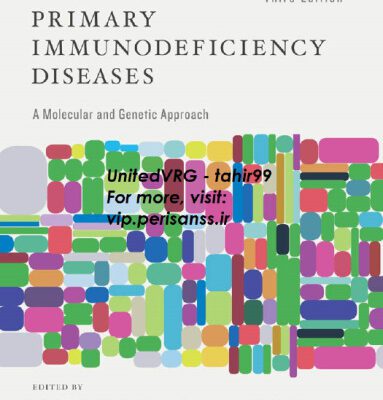 خرید و دانلود نسخه کامل کتاب Primary Immunodeficiency Diseases: A Molecular and Genetic Approach