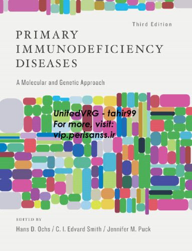 خرید و دانلود نسخه کامل کتاب Primary Immunodeficiency Diseases: A Molecular and Genetic Approach_68ba17661a8ee.jpeg خرید و دانلود نسخه کامل کتاب Primary Immunodeficiency Diseases: A Molecular and Genetic Approach