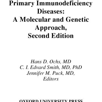 خرید و دانلود نسخه کامل کتاب Primary Immunodeficiency Diseases: A Molecular & Cellular Approach 2nd ed
