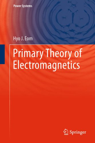 خرید و دانلود نسخه کامل کتاب Primary Theory of Electromagnetics_68bf4b666554b.jpeg خرید و دانلود نسخه کامل کتاب Primary Theory of Electromagnetics