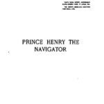 خرید و دانلود نسخه کامل کتاب Prince Henry the Navigator, the hero of Portugal and of modern discovery, 1394-1460 A.D., with an account of geographical progress throughout the Middle Ages as the preparation for his work