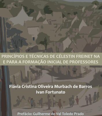 خرید و دانلود نسخه کامل کتاب Princípios e técnicas de Célestin Freinet na e para a formação inicial de professores