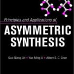 خرید و دانلود نسخه کامل کتاب Principles and Applications of Asymmetric Synthesis