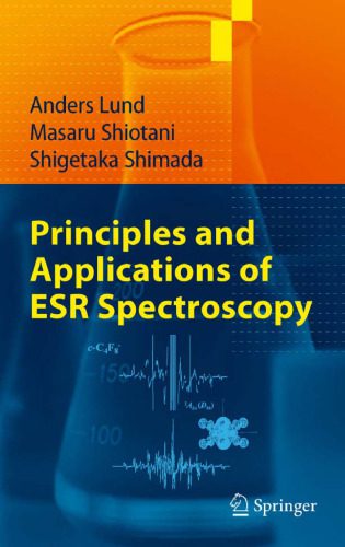 خرید و دانلود نسخه کامل کتاب Principles and Applications of ESR Spectroscopy_68d29a9000186.jpeg خرید و دانلود نسخه کامل کتاب Principles and Applications of ESR Spectroscopy